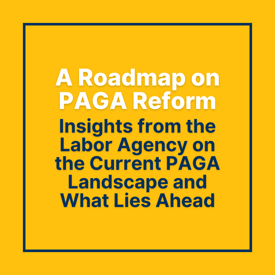 A Roadmap on PAGA Reform
