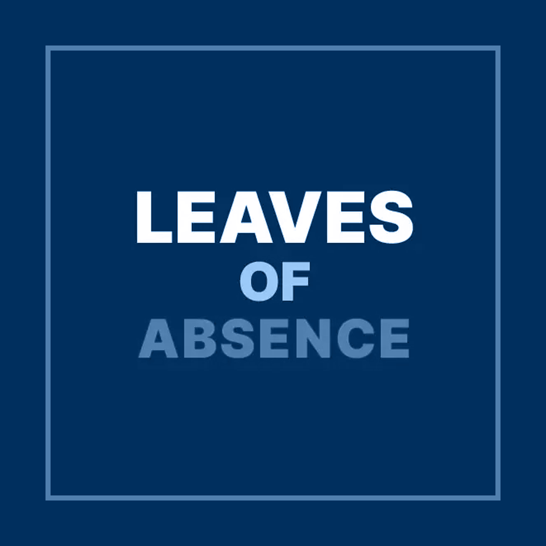 Leaves of Absence CLOSED